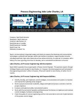 Apply to Chemical Engineer, R&D Engineer, Operator and more!. . Jobs in lake charles
